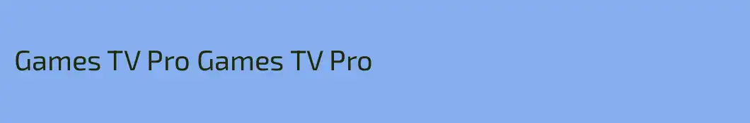 Games TV Pro Games TV Pro
